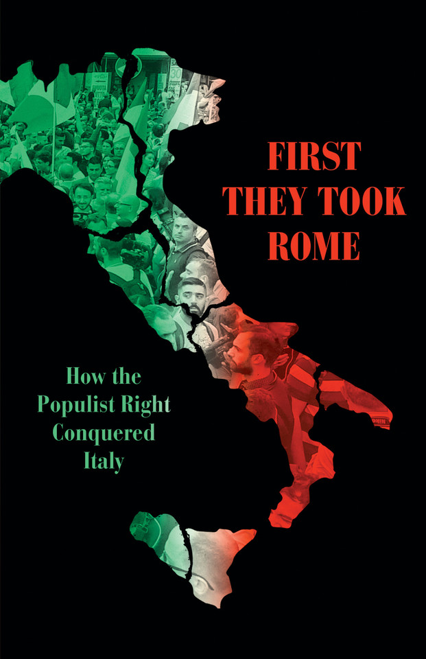 First They Took Rome: How the Populist Right Conquered Italy book cover by David Broder