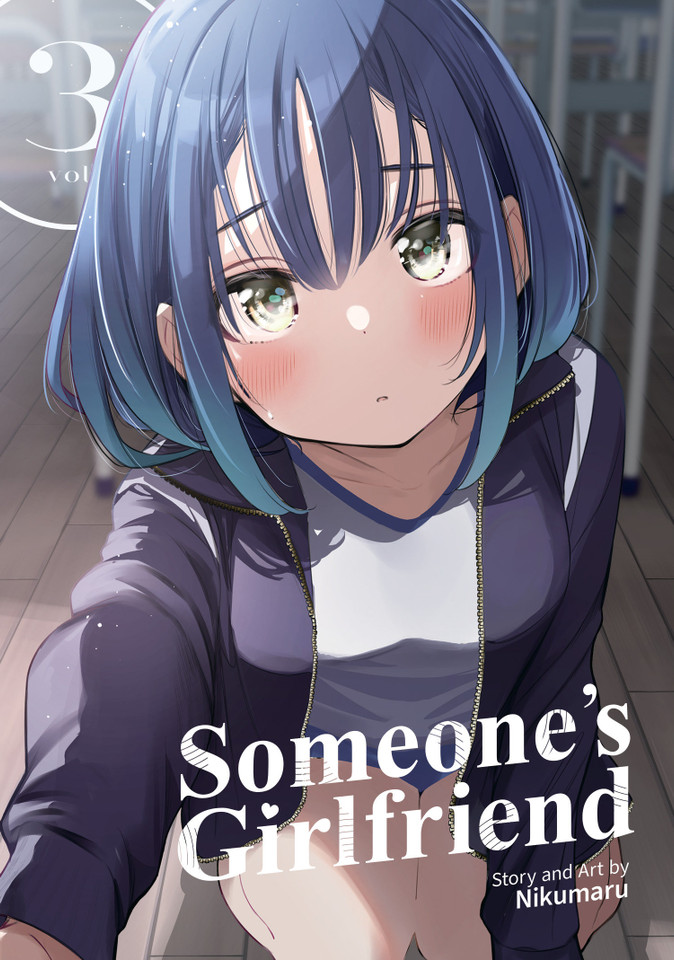 Someone's Girlfriend Vol. 3 (Someone's Girlfriend) book cover by Nikumaru