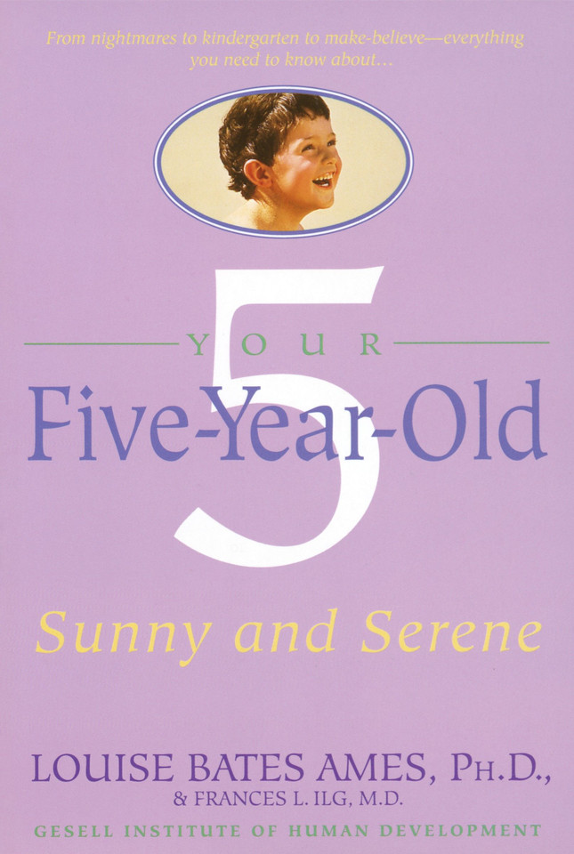 Your Five-Year-Old: Sunny and Serene book cover by Louise Bates Ames, Frances L. Ilg