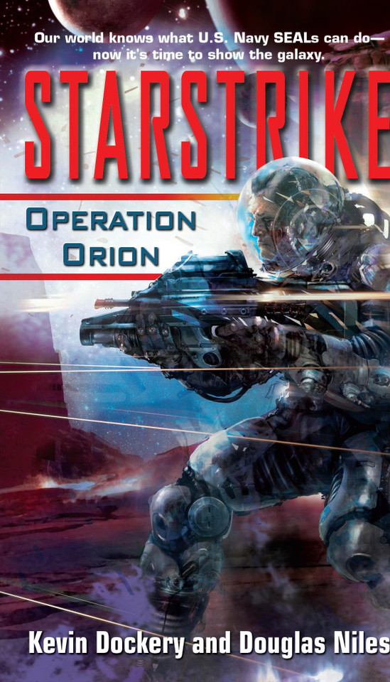 Starstrike: Operation Orion (Starstrike) book cover by Kevin Dockery, Douglas Niles