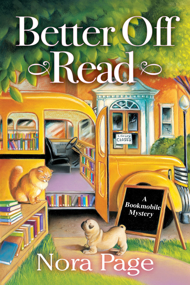 Better Off Read: A Bookmobile Mystery (A Bookmobile Mystery) book cover by Nora Page