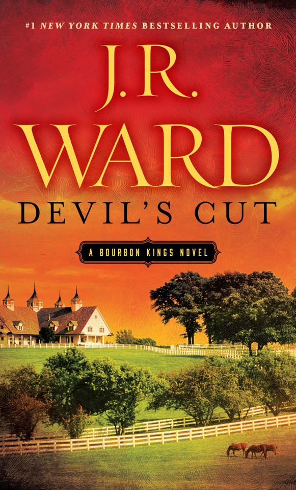 Devil's Cut: A Bourbon Kings Novel (The Bourbon Kings) book cover by J.R. Ward