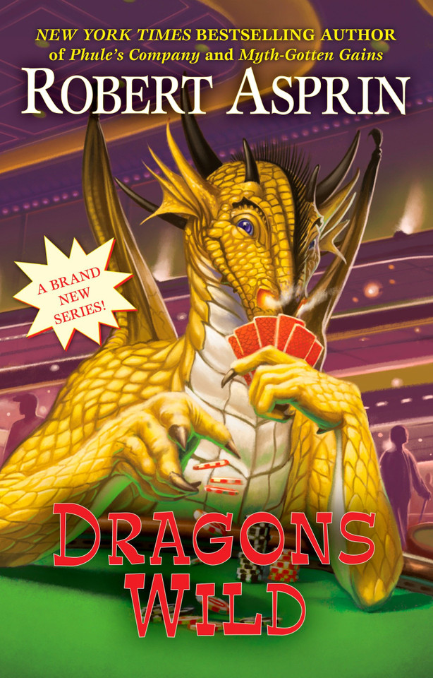 Dragons Wild (A Dragons Wild Novel) book cover by Robert Asprin