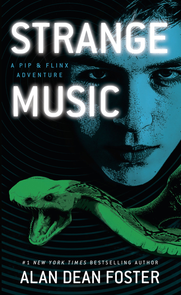 Strange Music: A Pip and Flinx Adventure (Adventures of Pip & Flinx) book cover by Alan Dean Foster