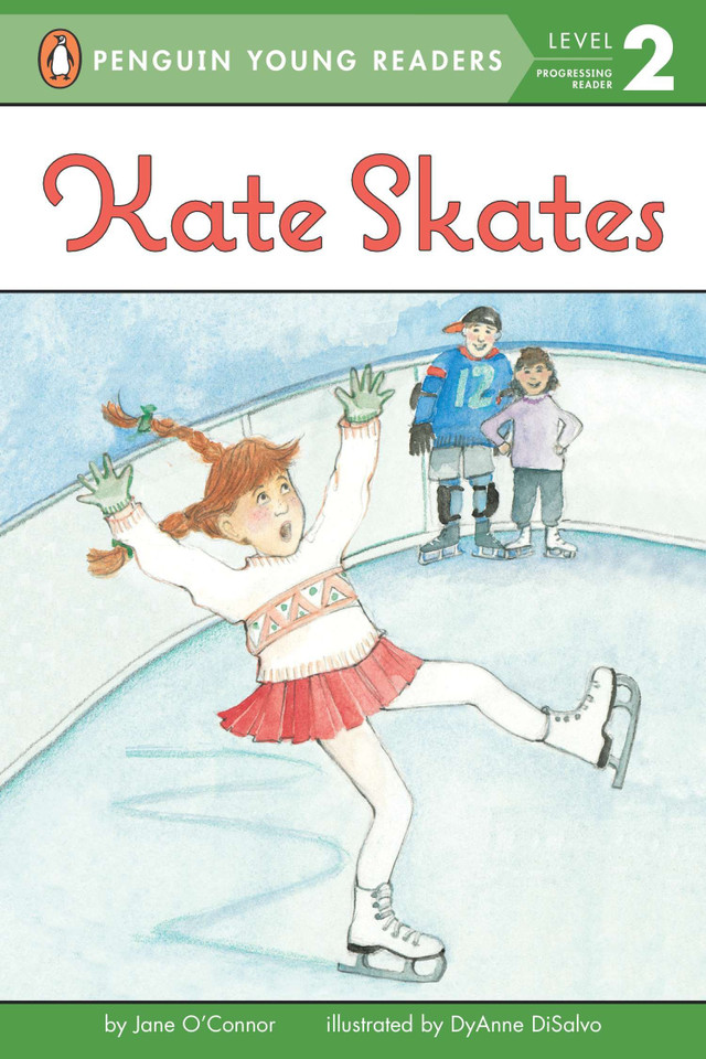 Kate Skates (Penguin Young Readers, Level 2) book cover by Jane O'Connor
