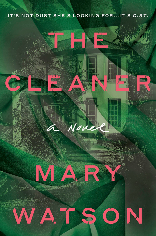 The Cleaner: A Novel book cover by Mary Watson