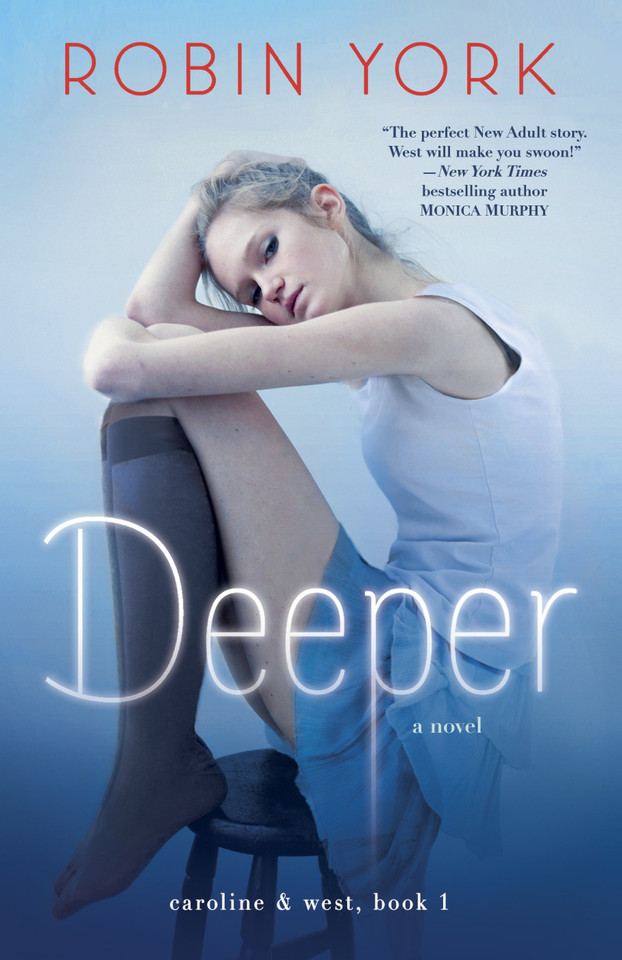Deeper: A Novel (Caroline & West) book cover by Robin York