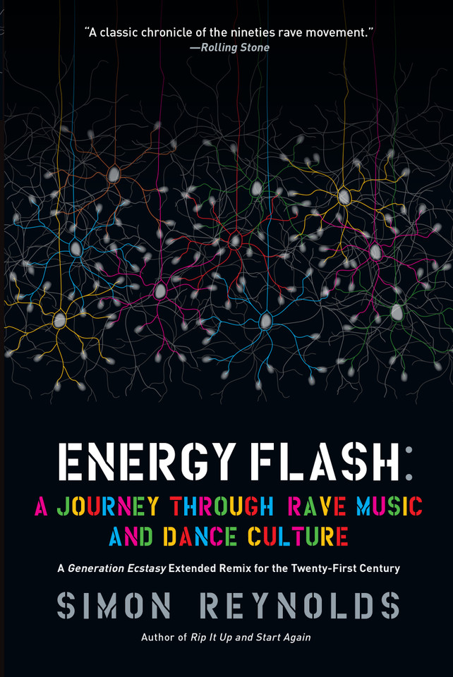 Energy Flash: A Journey Through Rave Music and Dance Culture book cover by Simon Reynolds