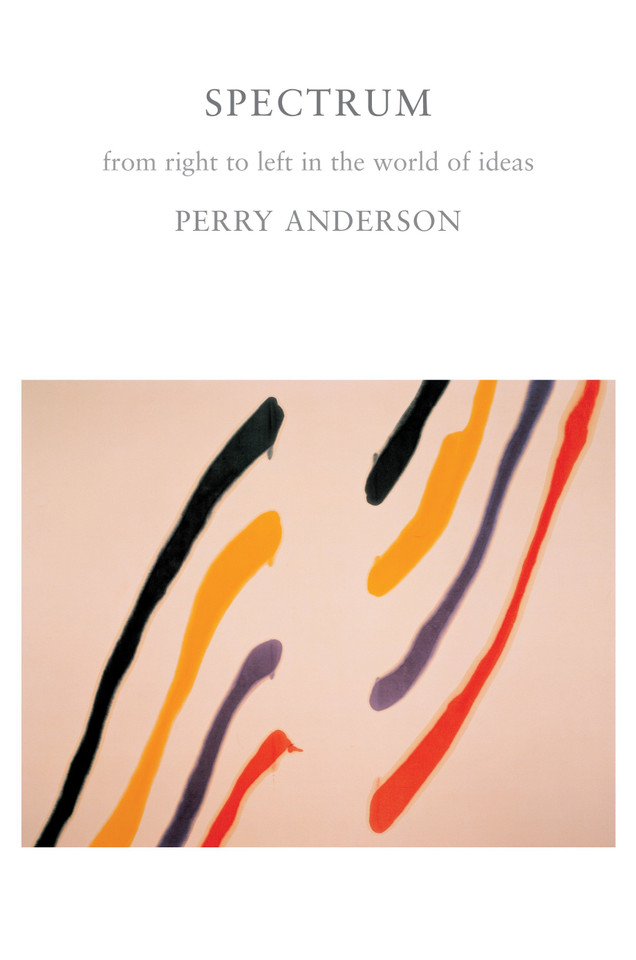 Spectrum: From Right to Left in the World of Ideas book cover by Perry Anderson