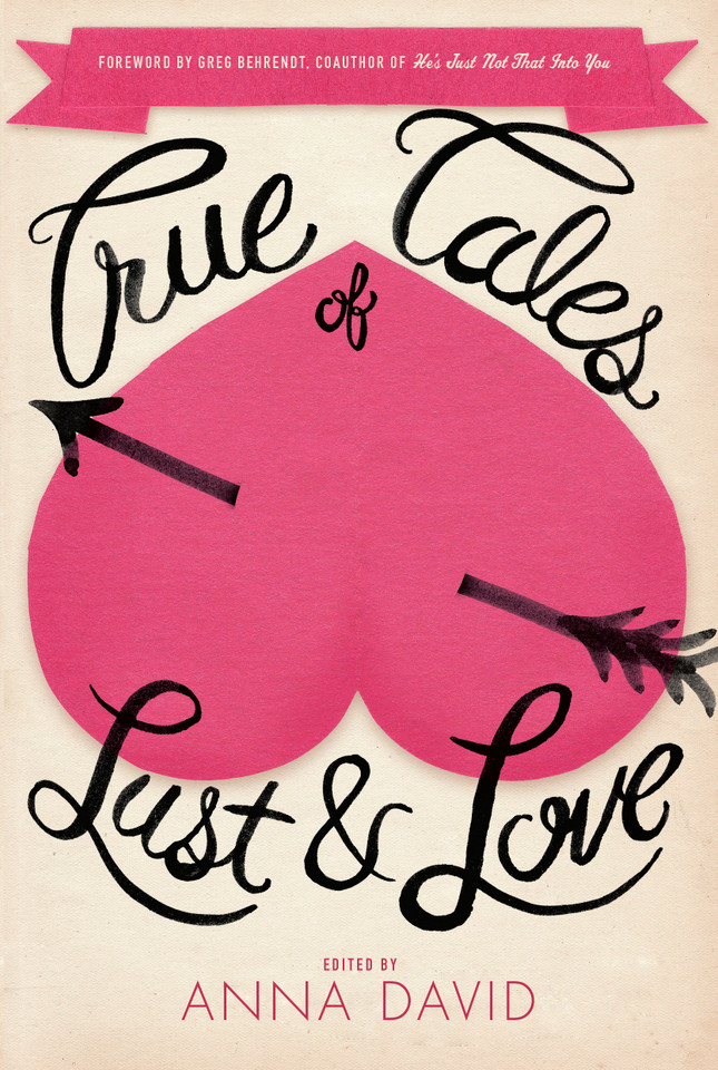 True Tales of Lust and Love book cover by 