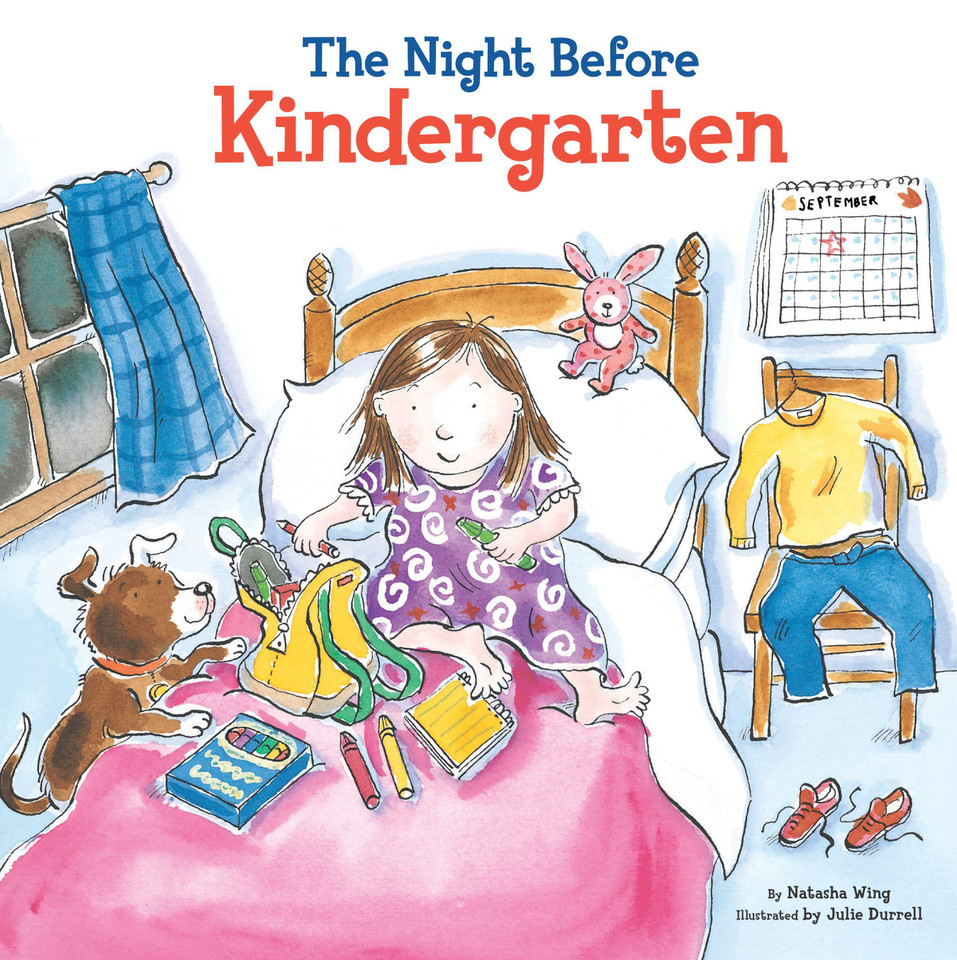 The Night Before Kindergarten (The Night Before) book cover by Natasha Wing