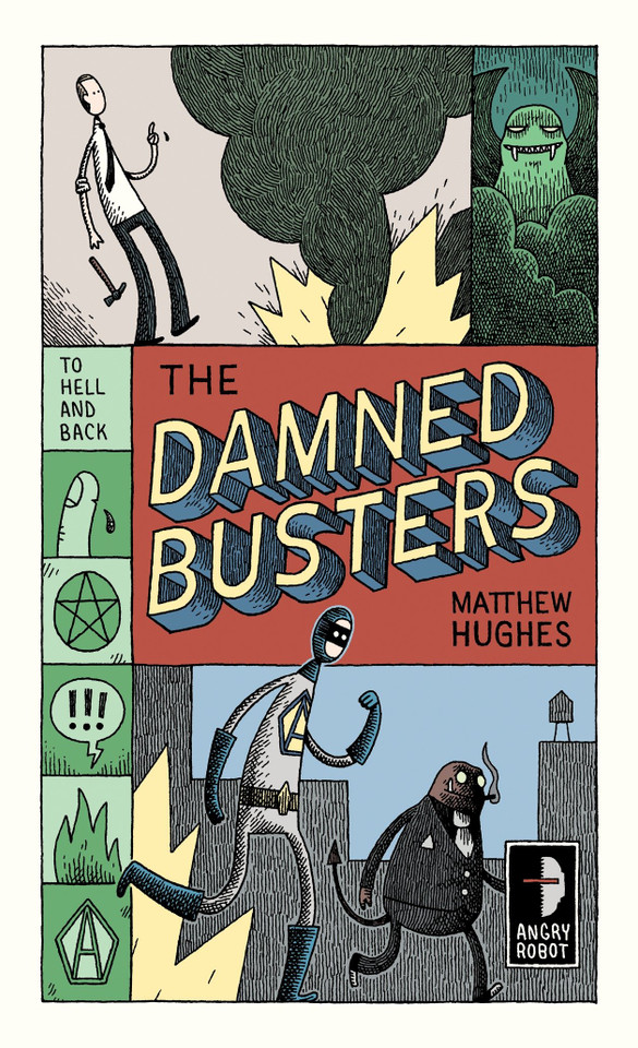 Damned Busters: To Hell and Back, Book 1 (Hell to Pay) book cover by Matthew Hughes