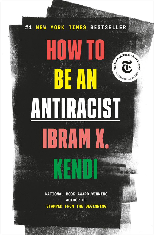 How to Be an Antiracist book cover by Ibram X. Kendi
