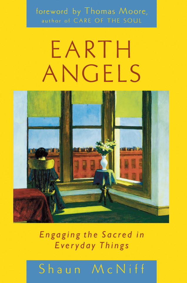 Earth Angels: Engaging the Sacred in Everyday Things book cover by Shaun McNiff