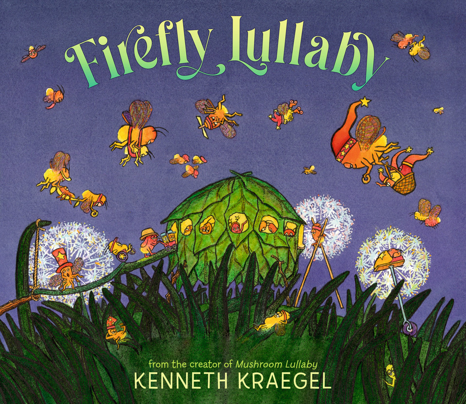 Firefly Lullaby (Lullaby) book cover by Kenneth Kraegel