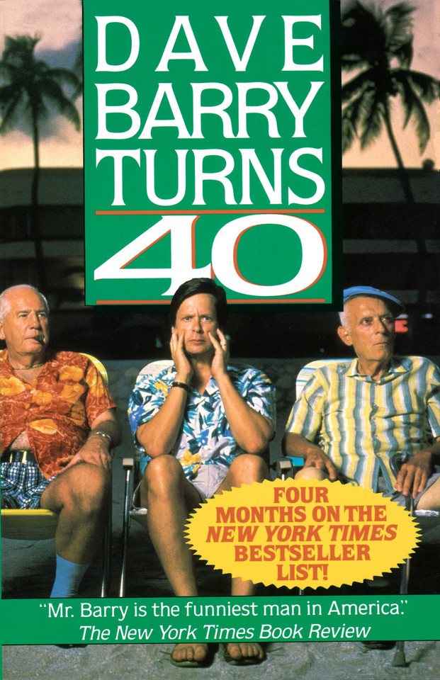 Dave Barry Turns Forty book cover by Dave Barry