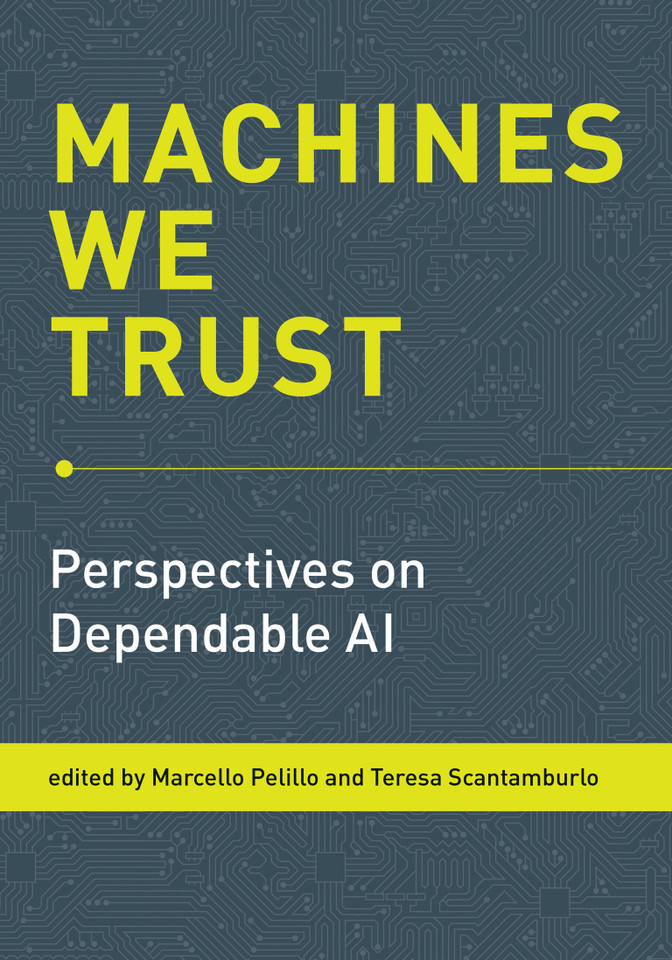 Machines We Trust: Perspectives on Dependable AI book cover by 