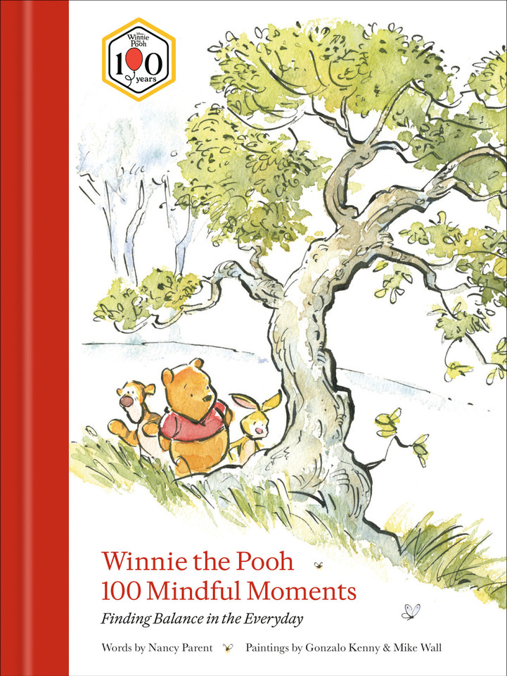 Winnie the Pooh 100 Mindful Moments: Finding Balance in the Everyday (Disney) book cover by Nancy Parent