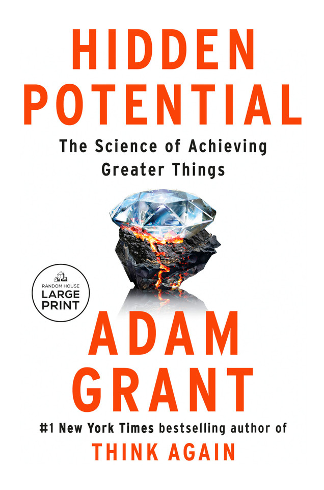 Hidden Potential: The Science of Achieving Greater Things book cover by Adam Grant