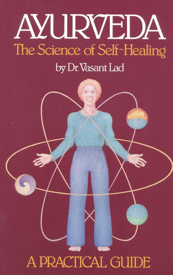 Ayurveda: A Practical Guide: The Science of Self Healing book cover by Vasant Lad