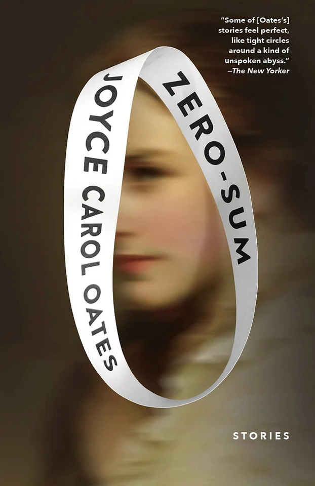 Zero-Sum: Stories book cover by Joyce Carol Oates