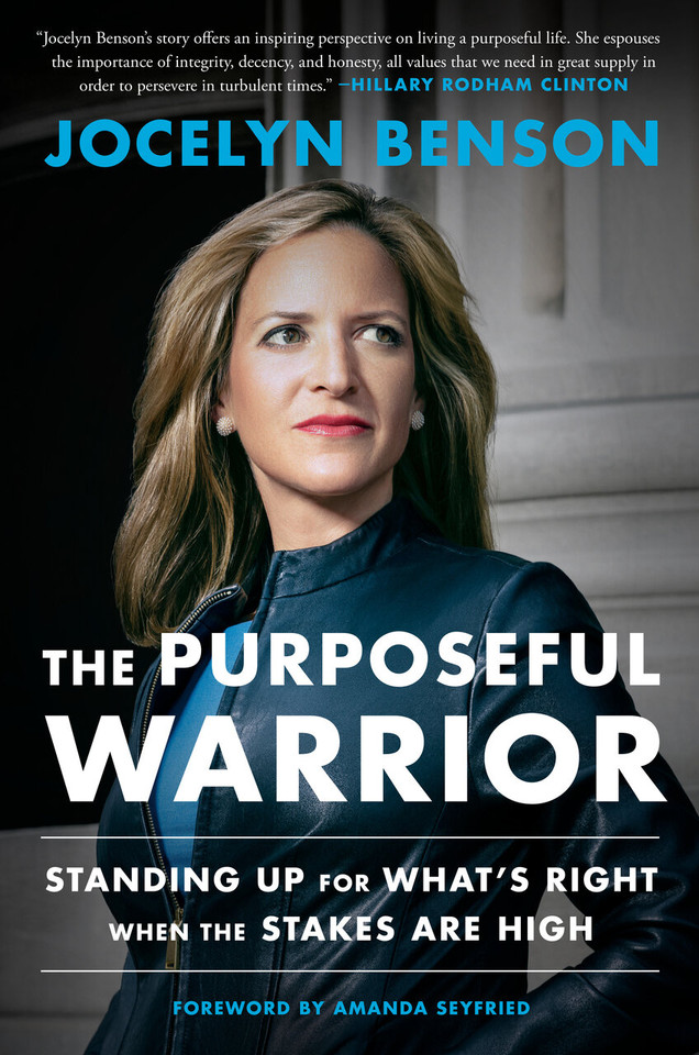 The Purposeful Warrior: Standing Up for What's Right When the Stakes Are High book cover by Jocelyn Benson