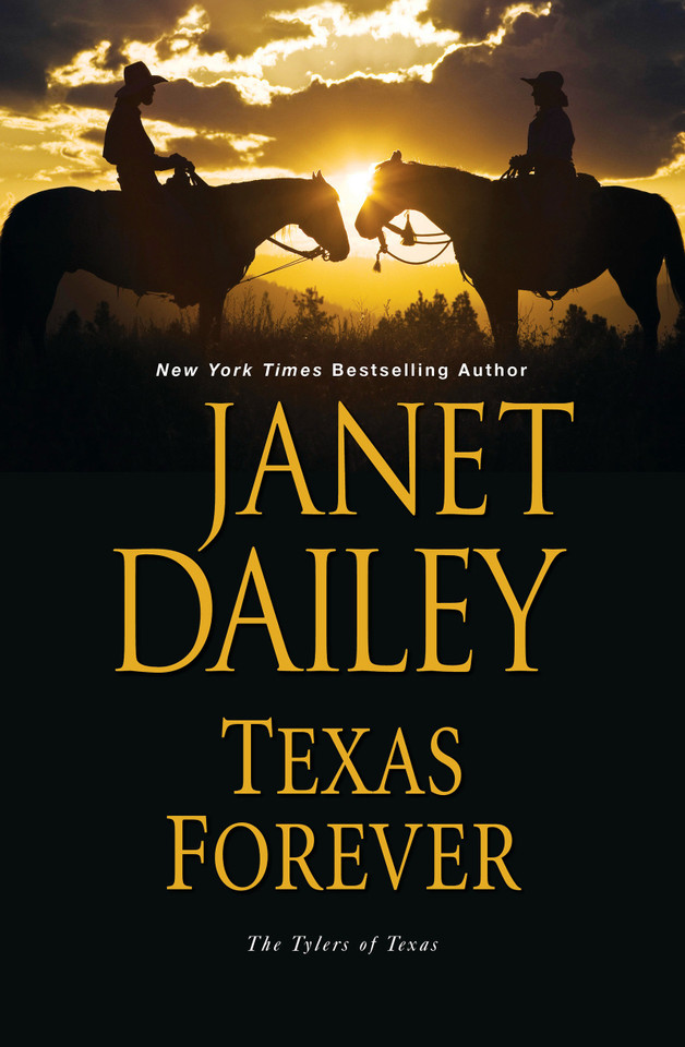 Texas Forever (The Tylers of Texas) book cover by Janet Dailey