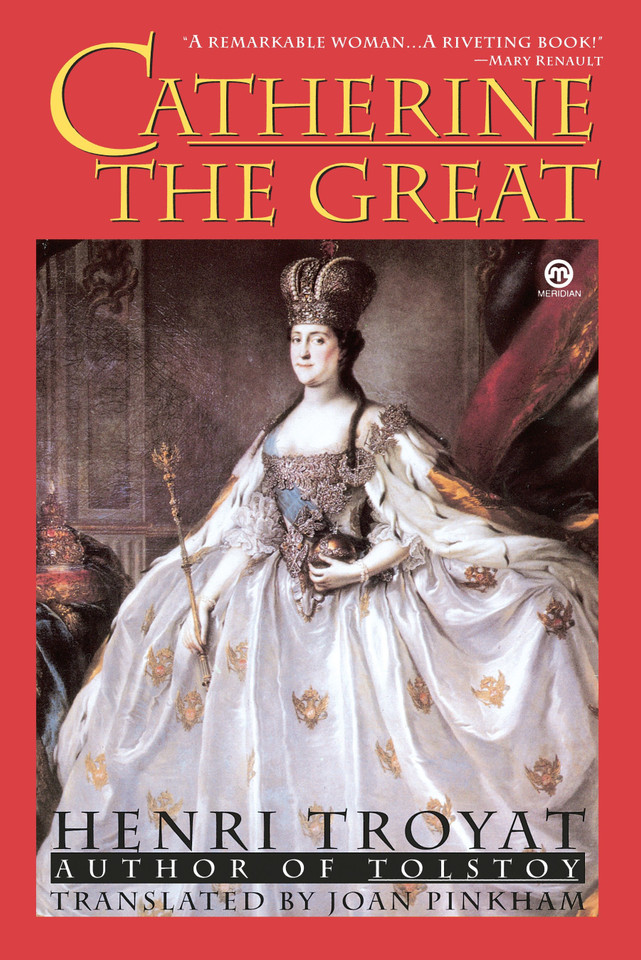 Catherine the Great book cover by Henri Troyat