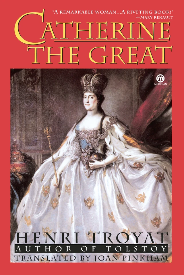 Catherine the Great book cover by Henri Troyat