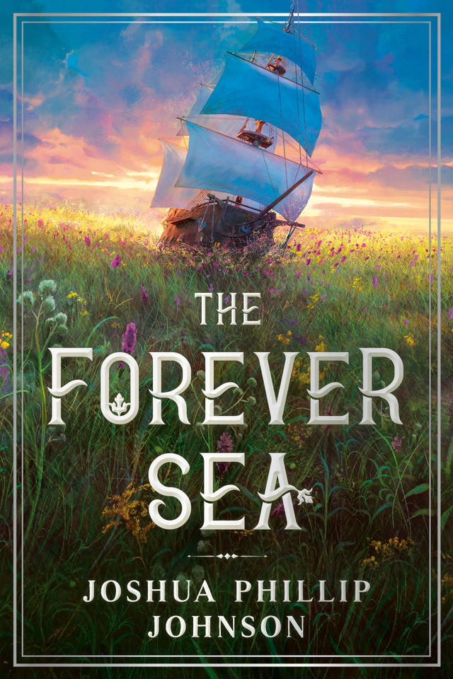 The Forever Sea (Tales of the Forever Sea) book cover by Joshua Phillip Johnson