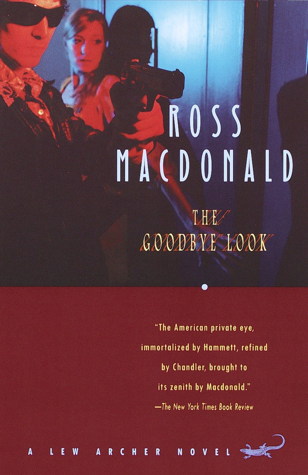 The Goodbye Look (Lew Archer Series) book cover by Ross MacDonald