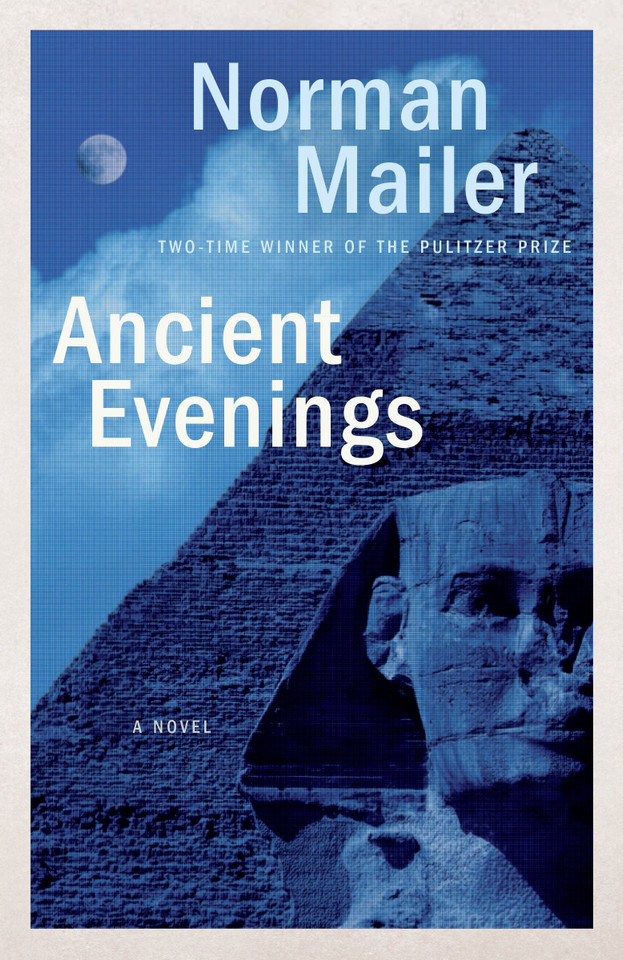 Ancient Evenings: A Novel book cover by Norman Mailer