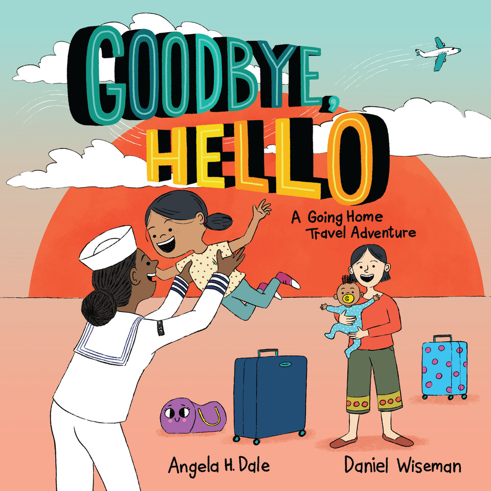 Goodbye, Hello: A Going Home Travel Adventure book cover by Angela H. Dale