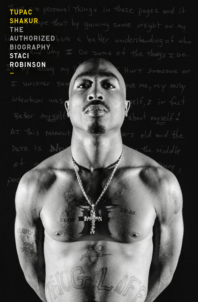 Tupac Shakur: The Authorized Biography book cover by Staci Robinson