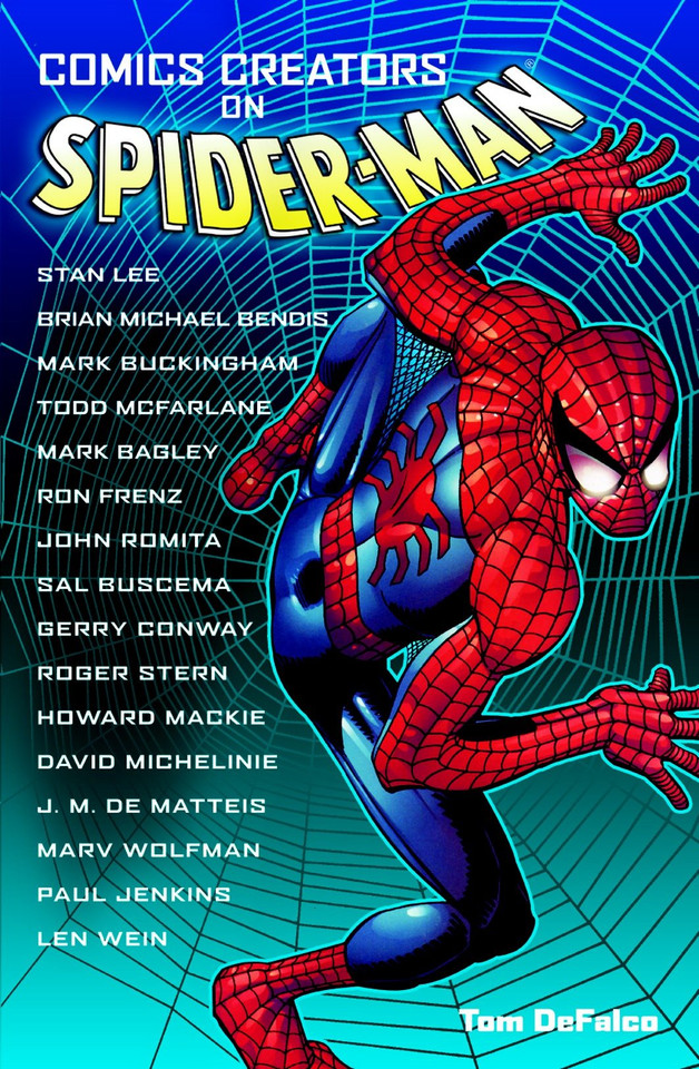 Comics Creators on Spider-Man book cover by Tom DeFalco