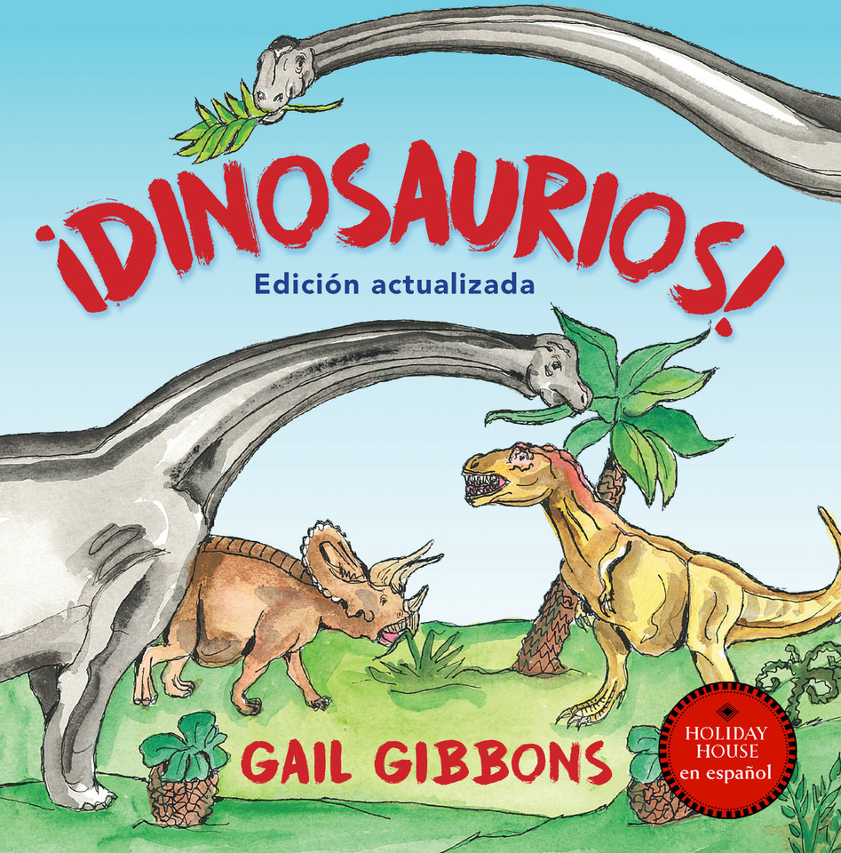 ¡Dinosaurios! book cover by Gail Gibbons