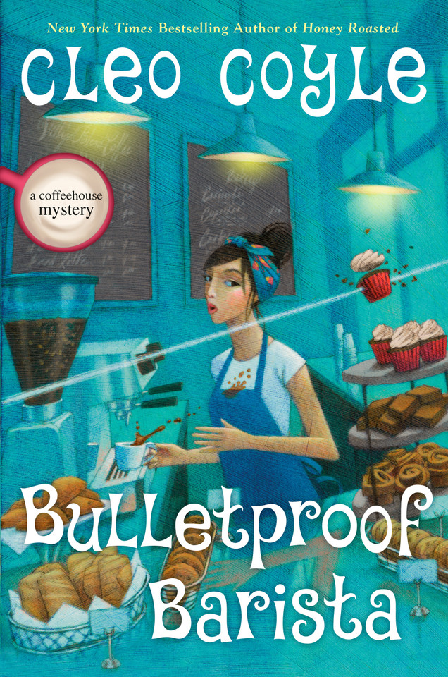 Bulletproof Barista (A Coffeehouse Mystery) book cover by Cleo Coyle