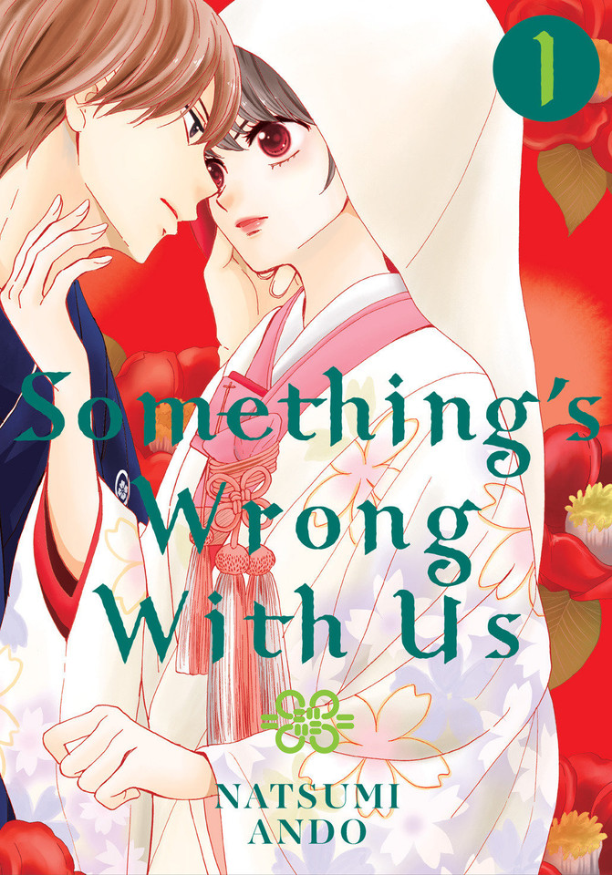 Something's Wrong With Us 1 (Something's Wrong With Us) book cover by Natsumi Ando
