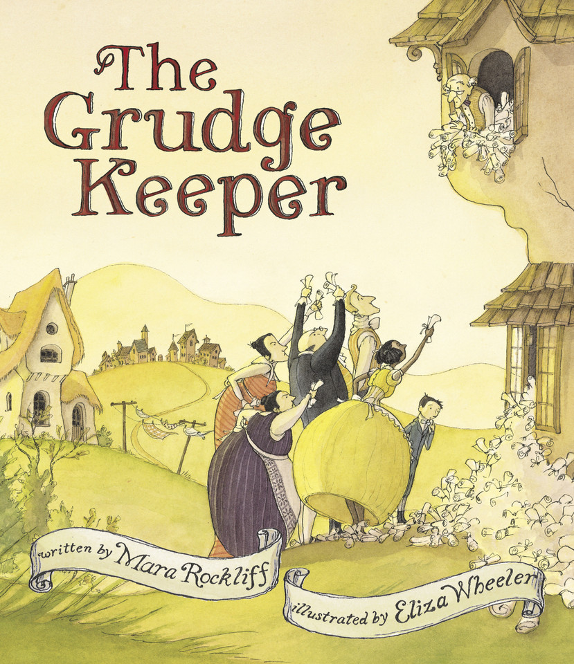 The Grudge Keeper book cover by Mara Rockliff