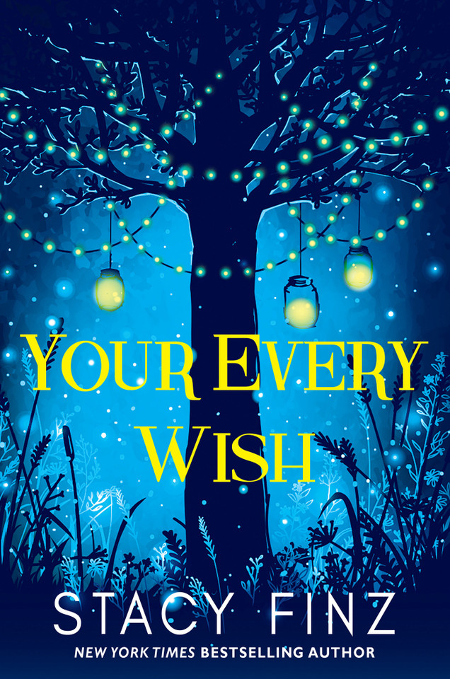 Your Every Wish book cover by Stacy Finz