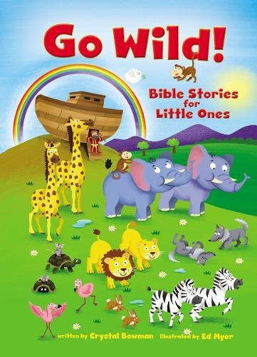 Go Wild! Bible Stories for Little Ones Cover