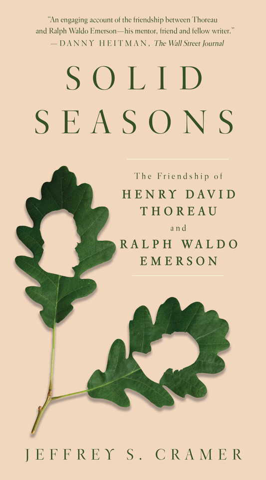 Solid Seasons: The Friendship of Henry David Thoreau and Ralph Waldo Emerson book cover by Jeffrey S. Cramer