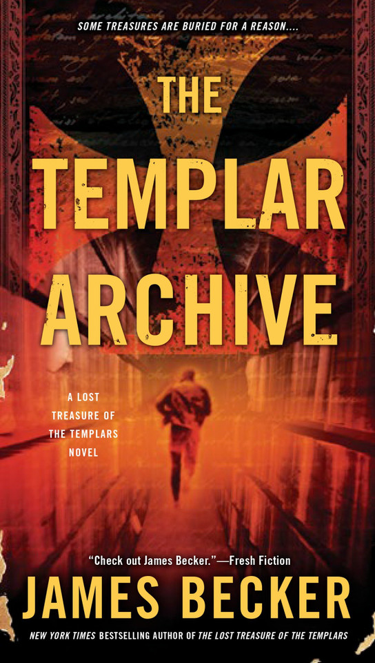 The Templar Archive (The Lost Treasure of the Templars) book cover by James Becker