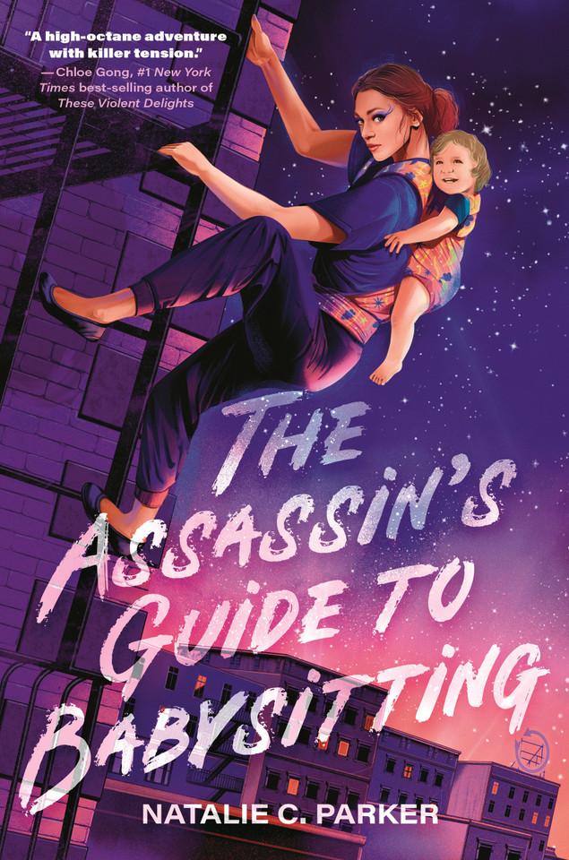 The Assassin's Guide to Babysitting: (A Suspenseful Young Adult Novel for Teens Ages 14-17 About Identity and Queer Romance) (The Assassin's Guide) book cover by Natalie C. Parker