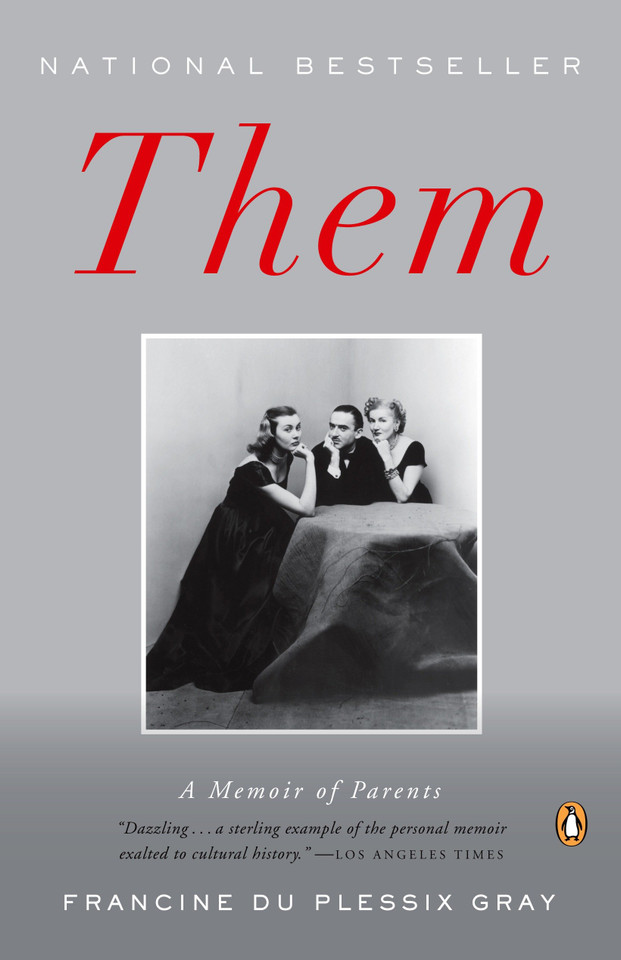 Them: A Memoir of Parents book cover by Francine Du Plessix Gray