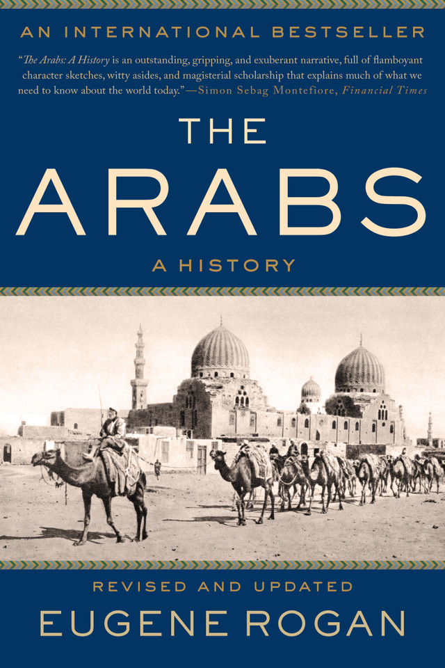 The Arabs: A History book cover by Eugene Rogan