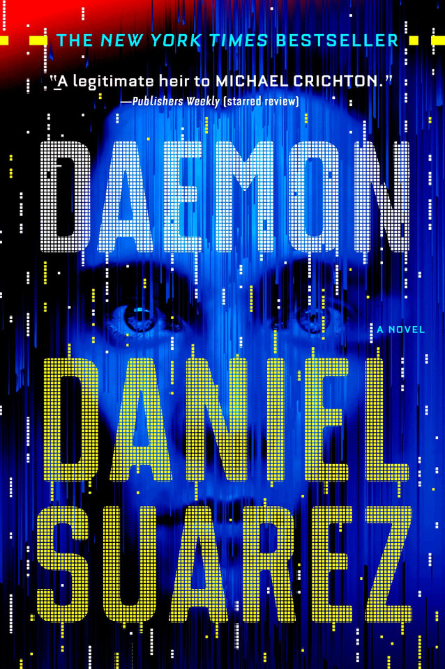 Daemon (Daemon Series) book cover by Daniel Suarez