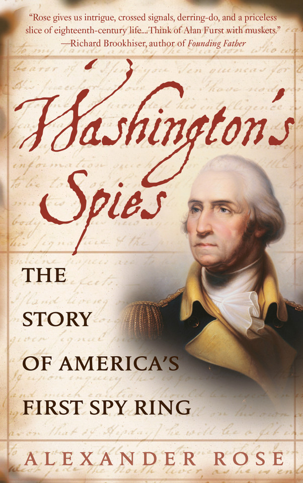Washington's Spies: The Story of America's First Spy Ring book cover by Alexander Rose