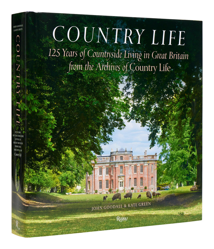 Country Life: 125 Years of Countryside Living in Great Britain from the Archives of Country Life book cover by John Goodall, Kate Green