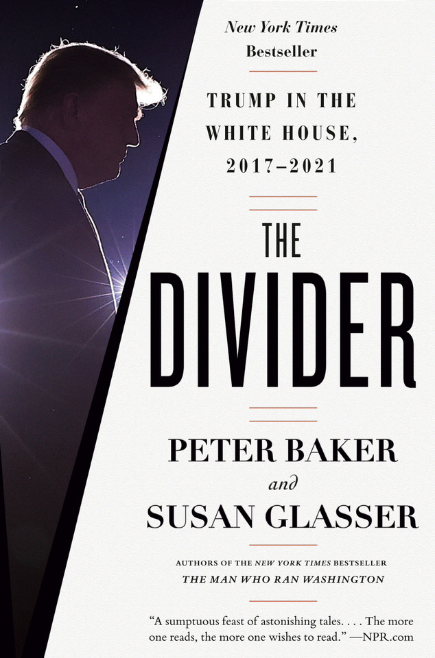 The Divider: Trump in the White House, 2017-2021 book cover by Peter Baker, Susan Glasser